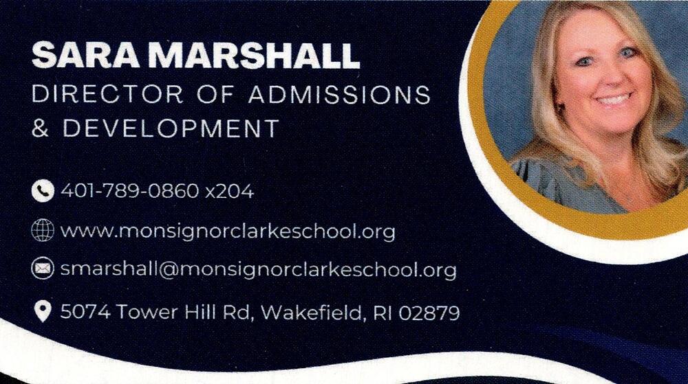 Monsignor Clarke School
<strong>Sara Marshall</strong> — Director of Admissions & Development<br />Monsignor Clarke School<br />5074 Tower Hill Rd, Wakefield, RI, 02879<br />401-789-0860 x204<br />[url=tel:+14017890860;ext=204][img]https://izadex.net/themes/izadex/images/contact-phone.png?v=254g71&izphone=tel%3A%2B14017890860%3Bext%3D204[/img][/url] [url=https://www.monsignorclarkeschool.org][img]https://izadex.net/themes/izadex/images/contact-web.png?v=254g71[/img][/url] [url=mailto:smarshall@monsignorclarkeschool.org][img]https://izadex.net/themes/izadex/images/contact-email.png?v=254g71&izemail=smarshall%40monsignorclarkeschool.org[/img][/url]
Keywords: Sara Marshall Monsignor Clarke School Director of Admissions & Development 401-789-0860 x204 smarshall@monsignorclarkeschool.org https://www.monsignorclarkeschool.org 5074 Tower Hill Rd Wakefield RI 02879
