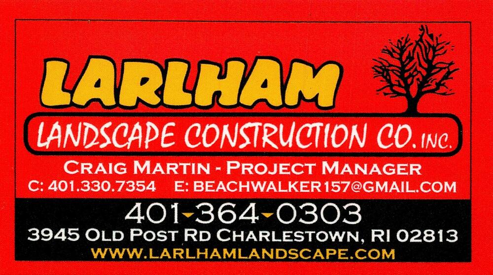 Larham Landscape Construction Co., Inc.
<strong>Craig Martin</strong> — Project Manager<br />Larham Landscape Construction Co., Inc.<br />3945 Old Post Rd, Charlestown, RI, 02813<br />401-330-7354 / 401-364-0303<br />[url=tel:40133073544013640303][img]https://izadex.net/themes/izadex/images/contact-phone.png?v=254g71&izphone=tel%3A40133073544013640303[/img][/url] [url=https://www.larhamlandscape.com][img]https://izadex.net/themes/izadex/images/contact-web.png?v=254g71[/img][/url] [url=mailto:beachwalker157@gmail.com][img]https://izadex.net/themes/izadex/images/contact-email.png?v=254g71&izemail=beachwalker157%40gmail.com[/img][/url]
Keywords: Craig Martin Larham Landscape Construction Co., Inc. Project Manager 401-330-7354 / 401-364-0303 beachwalker157@gmail.com https://www.larhamlandscape.com 3945 Old Post Rd Charlestown RI 02813