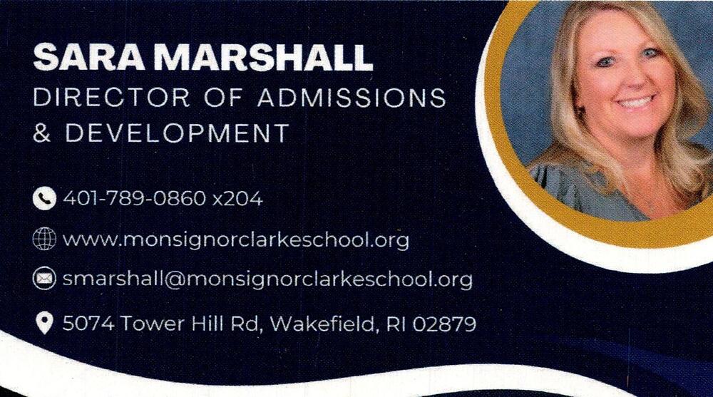 Monsignor Clarke School
<strong>Sara Marshall</strong> — Director of Admissions & Development<br />Monsignor Clarke School<br />5074 Tower Hill Rd, Wakefield, RI, 02879<br />401-789-0860 x204<br />[url=tel:+14017890860;ext=204][img]https://izadex.net/themes/izadex/images/contact-phone.png?v=254g71&izphone=tel%3A%2B14017890860%3Bext%3D204[/img][/url] [url=https://www.monsignorclarkeschool.org][img]https://izadex.net/themes/izadex/images/contact-web.png?v=254g71[/img][/url] [url=mailto:smarshall@monsignorclarkeschool.org][img]https://izadex.net/themes/izadex/images/contact-email.png?v=254g71&izemail=smarshall%40monsignorclarkeschool.org[/img][/url]
Keywords: Sara Marshall Monsignor Clarke School Director of Admissions & Development 401-789-0860 x204 smarshall@monsignorclarkeschool.org https://www.monsignorclarkeschool.org 5074 Tower Hill Rd Wakefield RI 02879