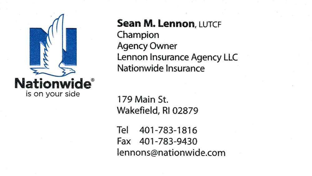 Lennon Insurance Agency LLC / Nationwide Insurance
<strong>Sean M. Lennon, LUTCF</strong> — Champion Agency Owner<br />Lennon Insurance Agency LLC / Nationwide Insurance<br />179 Main St., Wakefield, RI, 02879<br />401-783-1816<br />[url=tel:+14017831816][img]https://izadex.net/themes/izadex/images/contact-phone.png?v=254g71&izphone=tel%3A%2B14017831816[/img][/url] [url=mailto:lennons@nationwide.com][img]https://izadex.net/themes/izadex/images/contact-email.png?v=254g71&izemail=lennons%40nationwide.com[/img][/url]
Keywords: Sean M. Lennon, LUTCF Lennon Insurance Agency LLC / Nationwide Insurance Champion Agency Owner 401-783-1816 lennons@nationwide.com 179 Main St. Wakefield RI 02879