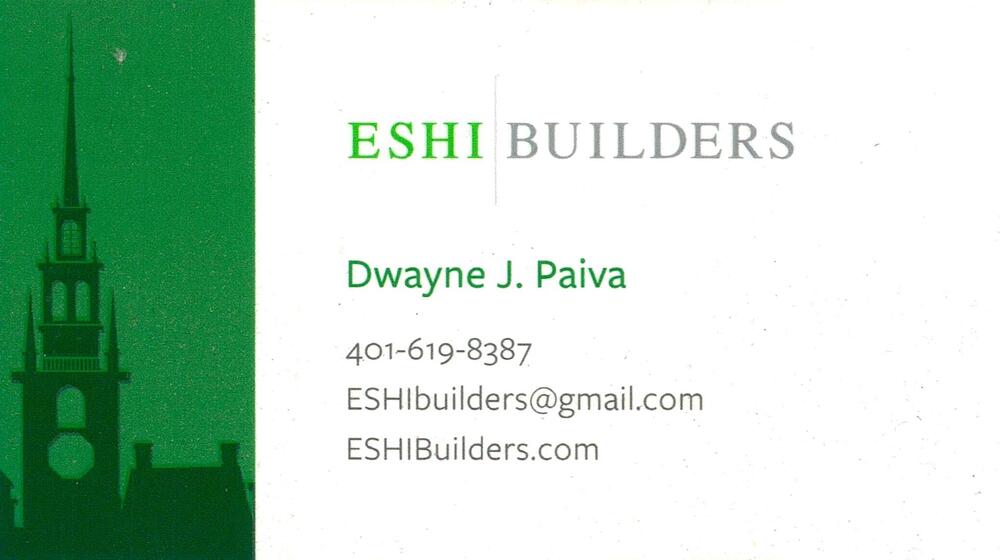 ESHI Builders
<strong>Dwayne J. Paiva</strong><br />ESHI Builders<br />401-619-8387<br />[url=tel:+14016198387][img]https://izadex.net/themes/izadex/images/contact-phone.png?v=254g71&izphone=tel%3A%2B14016198387[/img][/url] [url=https://ESHIbuilders.com][img]https://izadex.net/themes/izadex/images/contact-web.png?v=254g71[/img][/url] [url=mailto:ESHIbuilders@gmail.com][img]https://izadex.net/themes/izadex/images/contact-email.png?v=254g71&izemail=ESHIbuilders%40gmail.com[/img][/url]
Keywords: Dwayne J. Paiva ESHI Builders 401-619-8387 ESHIbuilders@gmail.com https://ESHIbuilders.com builder; construction; general contractor; remodeling; home improvement