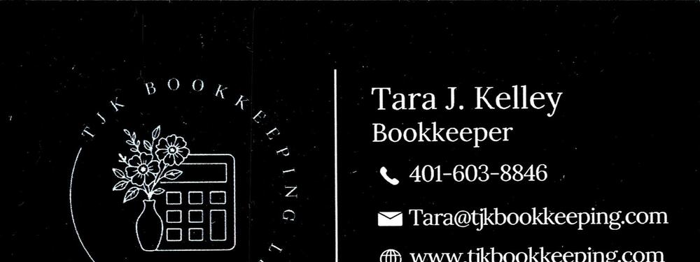 TJK Bookkeeping
<strong>Tara J. Kelley</strong> — Bookkeeper<br />TJK Bookkeeping<br />401-603-8846<br />[url=tel:+14016038846][img]https://izadex.net/themes/izadex/images/contact-phone.png?v=254g71&izphone=tel%3A%2B14016038846[/img][/url] [url=https://www.tjkbookkeeping.com][img]https://izadex.net/themes/izadex/images/contact-web.png?v=254g71[/img][/url] [url=mailto:Tara@tjkbookkeeping.com][img]https://izadex.net/themes/izadex/images/contact-email.png?v=254g71&izemail=Tara%40tjkbookkeeping.com[/img][/url]
Keywords: Tara J. Kelley TJK Bookkeeping Bookkeeper 401-603-8846 Tara@tjkbookkeeping.com https://www.tjkbookkeeping.com bookkeeping; accounting support; books; small business bookkeeping