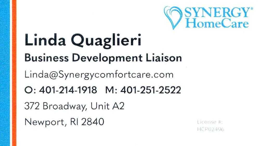 SYNERGY HomeCare
<strong>Linda Quaglieri</strong> — Business Development Liaison<br />SYNERGY HomeCare<br />372 Broadway, Unit A2, Newport, RI, 02840<br />401-214-1918 office; 401-251-2522 mobile<br />[url=tel:40121419184012512522][img]https://izadex.net/themes/izadex/images/contact-phone.png?v=254g71&izphone=tel%3A40121419184012512522[/img][/url] [url=mailto:Linda@Synergycomfortcare.com][img]https://izadex.net/themes/izadex/images/contact-email.png?v=254g71&izemail=Linda%40Synergycomfortcare.com[/img][/url]
Keywords: Linda Quaglieri SYNERGY HomeCare Business Development Liaison 401-214-1918 office; 401-251-2522 mobile Linda@Synergycomfortcare.com 372 Broadway, Unit A2 Newport RI 02840 home care; caregiving; business development
