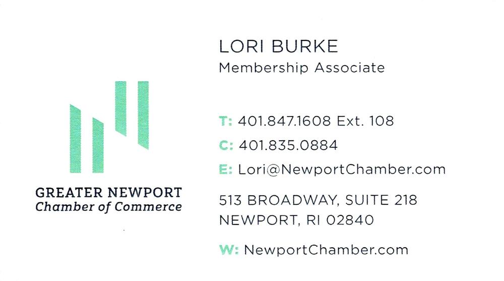 Greater Newport Chamber of Commerce
<strong>Lori Burke</strong> — Membership Associate<br />Greater Newport Chamber of Commerce<br />513 Broadway, Suite 218, Newport, RI, 02840<br />401-847-1608 ext 108 office; 401-835-0884 cell<br />[url=tel:40184716081084018350884][img]https://izadex.net/themes/izadex/images/contact-phone.png?v=254g71&izphone=tel%3A40184716081084018350884[/img][/url] [url=https://NewportChamber.com][img]https://izadex.net/themes/izadex/images/contact-web.png?v=254g71[/img][/url] [url=mailto:Lori@NewportChamber.com][img]https://izadex.net/themes/izadex/images/contact-email.png?v=254g71&izemail=Lori%40NewportChamber.com[/img][/url]
Keywords: Lori Burke Greater Newport Chamber of Commerce Membership Associate 401-847-1608 ext 108 office; 401-835-0884 cell Lori@NewportChamber.com https://NewportChamber.com 513 Broadway, Suite 218 Newport RI 02840 chamber of commerce; membership; business networ