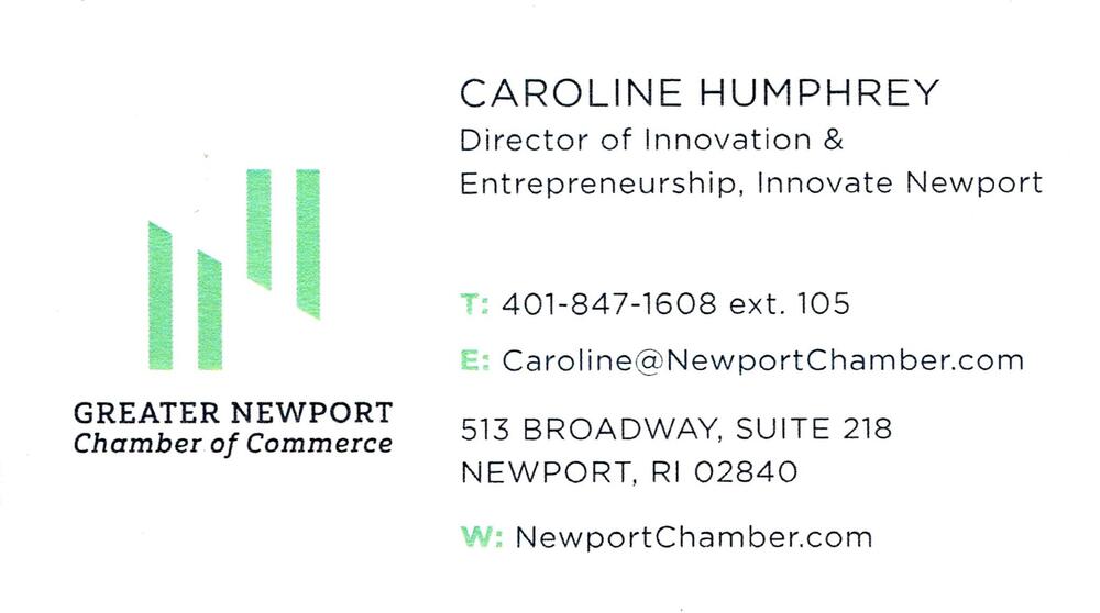 Greater Newport Chamber of Commerce
<strong>Caroline Humphrey</strong> — Director of Innovation & Entrepreneurship, Innovate Newport<br />Greater Newport Chamber of Commerce<br />513 Broadway, Suite 218, Newport, RI, 02840<br />401-847-1608 ext 105<br />[url=tel:+14018471608;ext=105][img]https://izadex.net/themes/izadex/images/contact-phone.png?v=254g71&izphone=tel%3A%2B14018471608%3Bext%3D105[/img][/url] [url=https://NewportChamber.com][img]https://izadex.net/themes/izadex/images/contact-web.png?v=254g71[/img][/url] [url=mailto:Caroline@NewportChamber.com][img]https://izadex.net/themes/izadex/images/contact-email.png?v=254g71&izemail=Caroline%40NewportChamber.com[/img][/url]
Keywords: Caroline Humphrey Greater Newport Chamber of Commerce Director of Innovation & Entrepreneurship, Innovate Newport 401-847-1608 ext 105 Caroline@NewportChamber.com https://NewportChamber.com 513 Broadway, Suite 218 Newport RI 02840 chamber of commerce; inn
