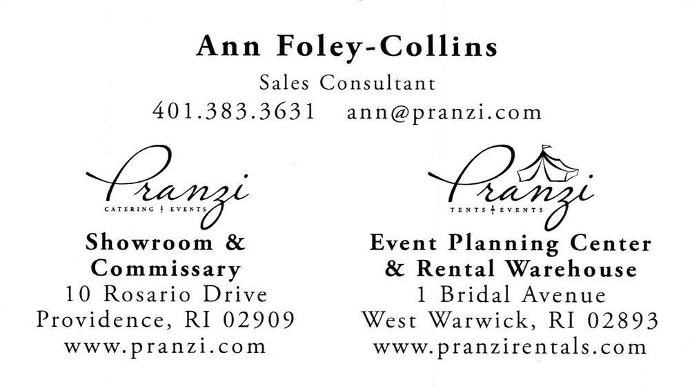 Pranzi Catering & Events / Pranzi Tents & Events
<strong>Ann Foley-Collins</strong> — Sales Consultant<br />Pranzi Catering & Events / Pranzi Tents & Events<br />10 Rosario Drive, Providence, RI, 02909<br />401-383-3631<br />[url=tel:+14013833631][img]https://izadex.net/themes/izadex/images/contact-phone.png?v=254g71&izphone=tel%3A%2B14013833631[/img][/url] [url=mailto:ann@pranzi.com][img]https://izadex.net/themes/izadex/images/contact-email.png?v=254g71&izemail=ann%40pranzi.com[/img][/url]
Keywords: Ann Foley-Collins Pranzi Catering & Events / Pranzi Tents & Events Sales Consultant 401-383-3631 ann@pranzi.com https://www.pranzi.com; www.pranzirentals.com 10 Rosario Drive Providence RI 02909 catering; events; tents; event planning; event rentals