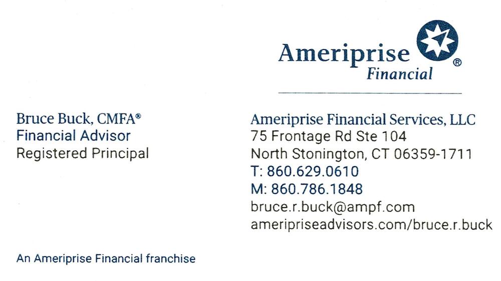 Ameriprise Financial
<strong>Bruce Buck, CMFA®</strong> — Financial Advisor / Registered Principal<br />Ameriprise Financial<br />75 Frontage Rd Ste 104, North Stonington, CT, 06359-1711<br />860-629-0610 / 860-786-1848<br />[url=tel:86062906108607861848][img]https://izadex.net/themes/izadex/images/contact-phone.png?v=254g71&izphone=tel%3A86062906108607861848[/img][/url] [url=https://ameripriseadvisors.com/bruce.r.buck][img]https://izadex.net/themes/izadex/images/contact-web.png?v=254g71[/img][/url] [url=mailto:bruce.r.buck@ampf.com][img]https://izadex.net/themes/izadex/images/contact-email.png?v=254g71&izemail=bruce.r.buck%40ampf.com[/img][/url]
Keywords: Bruce Buck, CMFA® Ameriprise Financial Financial Advisor / Registered Principal 860-629-0610 / 860-786-1848 bruce.r.buck@ampf.com https://ameripriseadvisors.com/bruce.r.buck 75 Frontage Rd Ste 104 North Stonington CT 06359-1711
