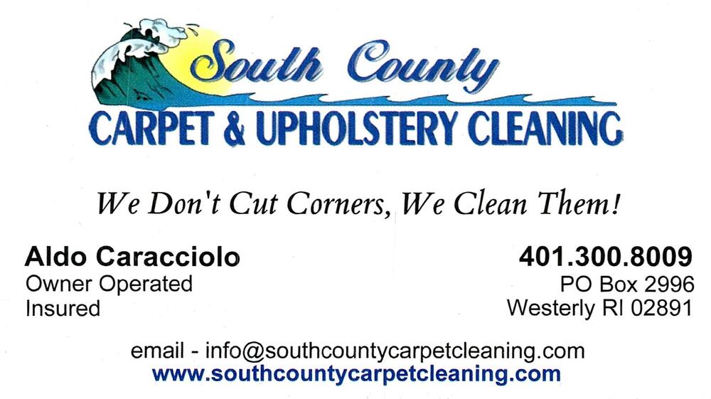 South County Carpet & Upholstery Cleaning
<strong>Aldo Caracciolo</strong> — Owner<br />South County Carpet & Upholstery Cleaning<br />PO Box 2996, Westerly, RI, 02891<br />401-300-8009<br />[url=tel:+14013008009][img]https://izadex.net/themes/izadex/images/contact-phone.png?v=254g71&izphone=tel%3A%2B14013008009[/img][/url] [url=https://www.southcountycarpetcleaning.com][img]https://izadex.net/themes/izadex/images/contact-web.png?v=254g71[/img][/url] [url=mailto:info@southcountycarpetcleaning.com][img]https://izadex.net/themes/izadex/images/contact-email.png?v=254g71&izemail=info%40southcountycarpetcleaning.com[/img][/url]
Keywords: Aldo Caracciolo South County Carpet & Upholstery Cleaning Owner 401-300-8009 info@southcountycarpetcleaning.com https://www.southcountycarpetcleaning.com PO Box 2996 Westerly RI 02891