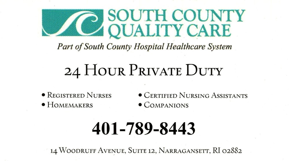 South County Quality Care
South County Quality Care<br />14 Woodruff Avenue, Suite 12, Narragansett, RI, 02882<br />401-789-8443<br />[url=tel:+14017898443][img]https://izadex.net/themes/izadex/images/contact-phone.png?v=254g71&izphone=tel%3A%2B14017898443[/img][/url]
Keywords: South County Quality Care 401-789-8443 14 Woodruff Avenue, Suite 12 Narragansett RI 02882 24 hour private duty; registered nurses; homemakers; certified nursing assistants; companions