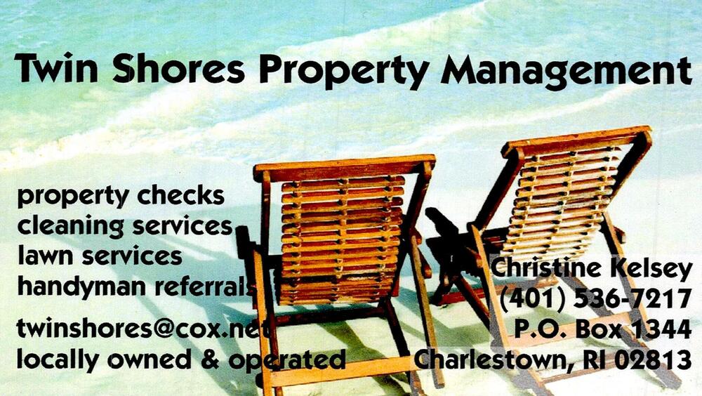 Twin Shores Property Management
<strong>Christine Kelsey</strong><br />Twin Shores Property Management<br />PO Box 1344, Charlestown, RI, 02813<br />401-536-7217<br />[url=tel:+14015367217][img]https://izadex.net/themes/izadex/images/contact-phone.png?v=254g71&izphone=tel%3A%2B14015367217[/img][/url] [url=mailto:twinshores@cox.net][img]https://izadex.net/themes/izadex/images/contact-email.png?v=254g71&izemail=twinshores%40cox.net[/img][/url]
Keywords: Christine Kelsey Twin Shores Property Management 401-536-7217 twinshores@cox.net PO Box 1344 Charlestown RI 02813 property checks; cleaning services; lawn services; handyman referrals