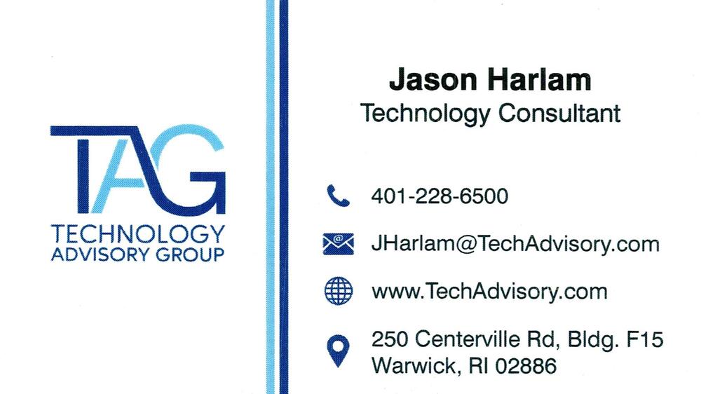 Technology Advisory Group
<strong>Jason Harlam</strong> — Technology Consultant<br />Technology Advisory Group<br />250 Centerville Rd, Bldg. F15, Warwick, RI, 02886<br />401-228-6500<br />[url=tel:+14012286500][img]https://izadex.net/themes/izadex/images/contact-phone.png?v=254g71&izphone=tel%3A%2B14012286500[/img][/url] [url=https://www.TechAdvisory.com][img]https://izadex.net/themes/izadex/images/contact-web.png?v=254g71[/img][/url] [url=mailto:JHarlam@TechAdvisory.com][img]https://izadex.net/themes/izadex/images/contact-email.png?v=254g71&izemail=JHarlam%40TechAdvisory.com[/img][/url]
Keywords: Jason Harlam Technology Advisory Group Technology Consultant 401-228-6500 JHarlam@TechAdvisory.com https://www.TechAdvisory.com 250 Centerville Rd, Bldg. F15 Warwick RI 02886