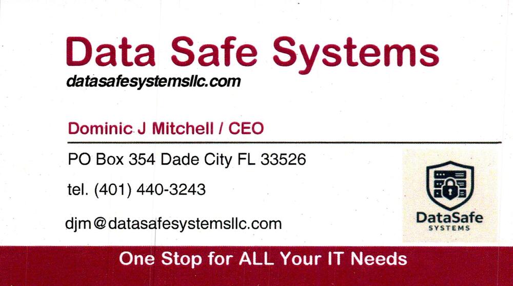 Data Safe Systems
<strong>Dominic J Mitchell</strong> — CEO<br />Data Safe Systems<br />PO Box 354, Dade City, FL, 33526<br />401-440-3243<br />[url=tel:+14014403243][img]https://izadex.net/themes/izadex/images/contact-phone.png?v=254g71&izphone=tel%3A%2B14014403243[/img][/url] [url=https://datasafesystemsllc.com][img]https://izadex.net/themes/izadex/images/contact-web.png?v=254g71[/img][/url] [url=mailto:djm@datasafesystemsllc.com][img]https://izadex.net/themes/izadex/images/contact-email.png?v=254g71&izemail=djm%40datasafesystemsllc.com[/img][/url]
Keywords: Dominic J Mitchell Data Safe Systems CEO 401-440-3243 djm@datasafesystemsllc.com https://datasafesystemsllc.com PO Box 354 Dade City FL 33526