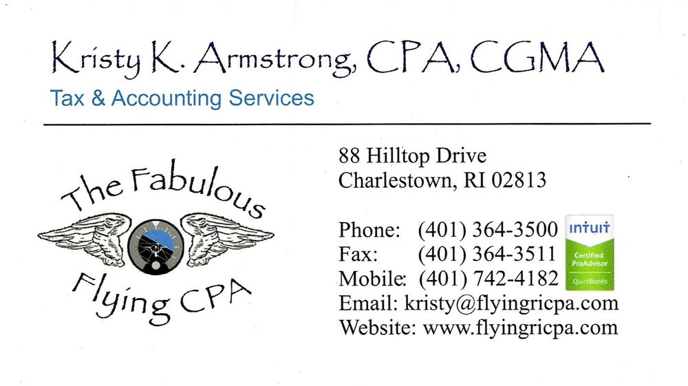 The Fabulous Flying CPA
<strong>Kristy K. Armstrong</strong> — CPA, CGMA<br />The Fabulous Flying CPA<br />88 Hilltop Drive, Charlestown, RI, 02813<br />401-364-3500 / 401-742-4182 mobile<br />[url=tel:40136435004017424182][img]https://izadex.net/themes/izadex/images/contact-phone.png?v=254g71&izphone=tel%3A40136435004017424182[/img][/url] [url=https://www.flyingricpa.com][img]https://izadex.net/themes/izadex/images/contact-web.png?v=254g71[/img][/url] [url=mailto:kristy@flyingricpa.com][img]https://izadex.net/themes/izadex/images/contact-email.png?v=254g71&izemail=kristy%40flyingricpa.com[/img][/url]
Keywords: Kristy K. Armstrong The Fabulous Flying CPA CPA, CGMA 401-364-3500 / 401-742-4182 mobile kristy@flyingricpa.com https://www.flyingricpa.com 88 Hilltop Drive Charlestown RI 02813