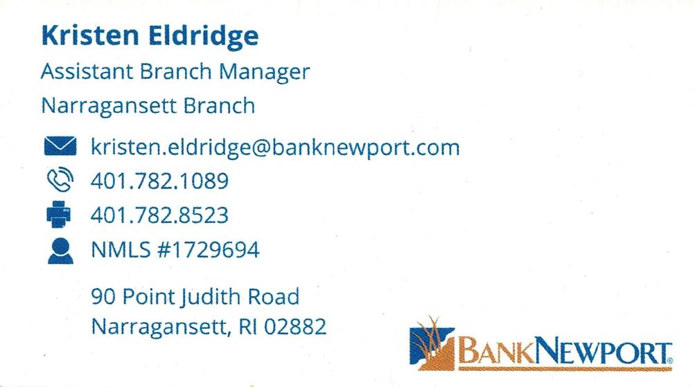 BankNewport
<strong>Kristen Eldridge</strong> — Assistant Branch Manager, Narragansett Branch<br />BankNewport<br />90 Point Judith Road, Narragansett, RI, 02882<br />401-782-1089<br />[url=tel:+14017821089][img]https://izadex.net/themes/izadex/images/contact-phone.png?v=254g71&izphone=tel%3A%2B14017821089[/img][/url] [url=mailto:kristen.eldridge@banknewport.com][img]https://izadex.net/themes/izadex/images/contact-email.png?v=254g71&izemail=kristen.eldridge%40banknewport.com[/img][/url]
Keywords: Kristen Eldridge BankNewport Assistant Branch Manager, Narragansett Branch 401-782-1089 kristen.eldridge@banknewport.com 90 Point Judith Road Narragansett RI 02882