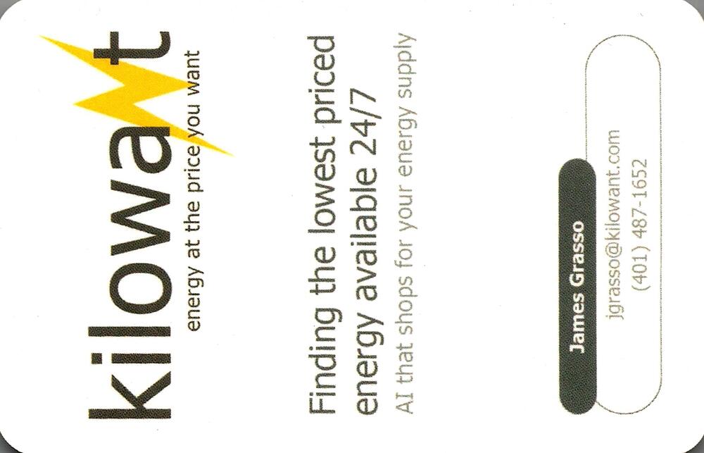 kilowant
<strong>James Grasso</strong><br />kilowant<br />401-487-1652<br />[url=tel:+14014871652][img]https://izadex.net/themes/izadex/images/contact-phone.png?v=254g71&izphone=tel%3A%2B14014871652[/img][/url] [url=mailto:jgrasso@kilowant.com][img]https://izadex.net/themes/izadex/images/contact-email.png?v=254g71&izemail=jgrasso%40kilowant.com[/img][/url]
Keywords: James Grasso kilowant 401-487-1652 jgrasso@kilowant.com energy; electricity; energy supply; price comparison; utility savings; AI energy shopping